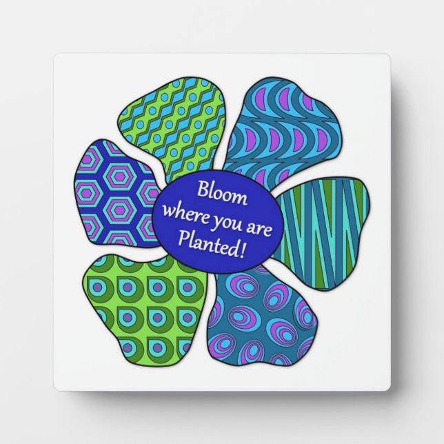 Photo "Fleur où vous êtes planté" en Plaque bleue/verte (Devant)