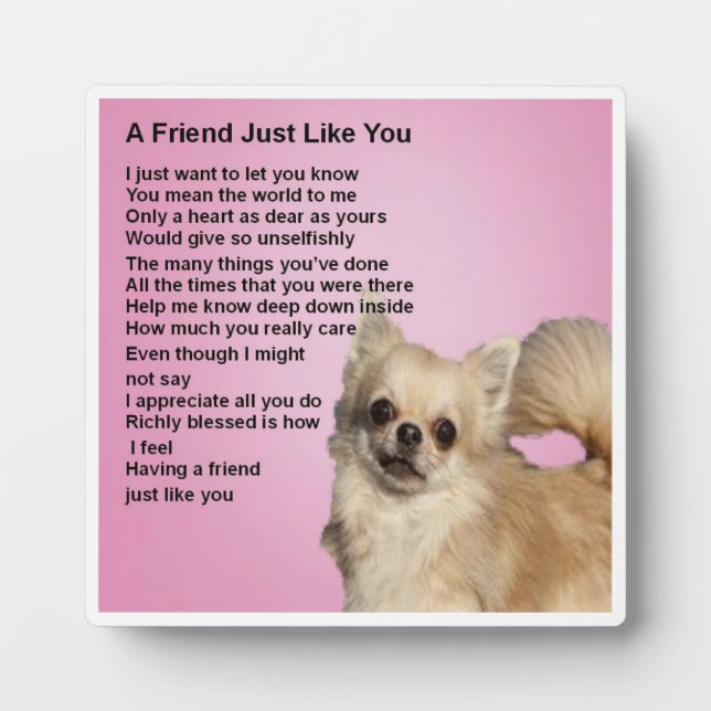 Photo Friend Poem Plaque  -  Chihuahua dog  Design (Devant)