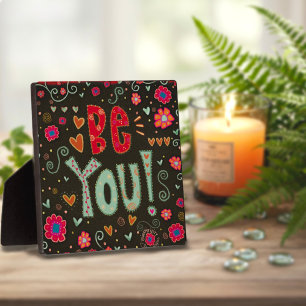 Photo Fun Folk Be You Inspirivity Plaque