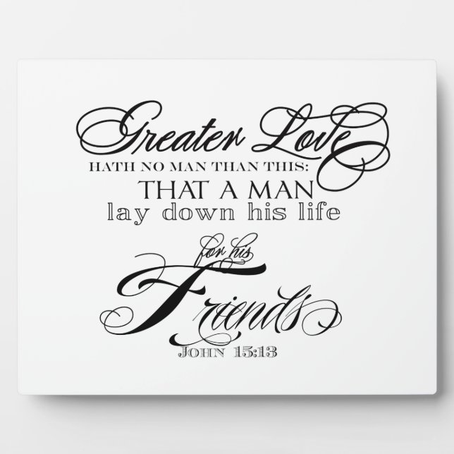 Photo Greater Love Custom Plaque (Devant)