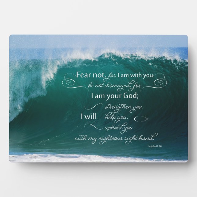 Photo Isaïe 41 10 Bible Verse Easel Plaque (Devant)