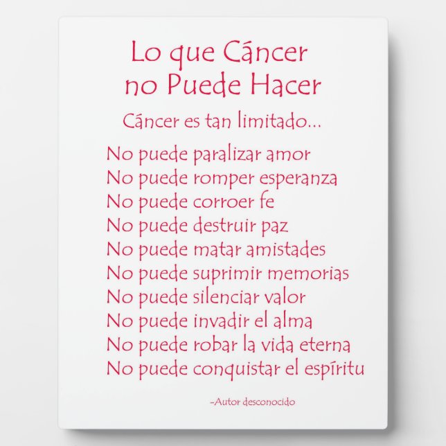 Photo Lo que Cancer no Puede Hacer Poem Plaque (Devant)