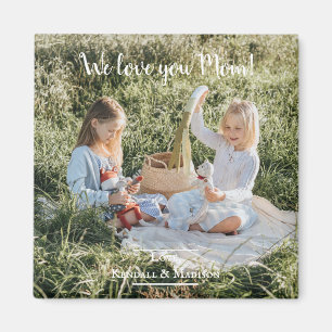 Photo moderne Nous t'aimons Maman Magnet