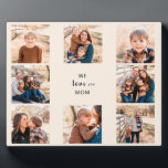 Photo Nous t'aimons Maman Collage de photos Plaque<br><div class="desc">Mère Cadeau. Huit Coussin Photo Famille. Customisez avec du texte et des photos. Arrière - plan gris.. Cadeau. Nous t'aimons.</div>