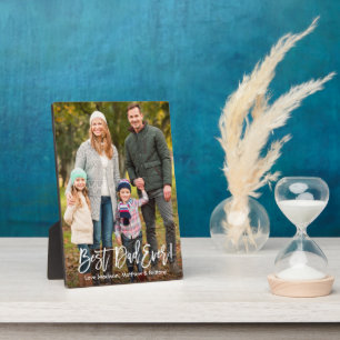 Photo Script de brosse moderne Meilleur papa Ever Plaque