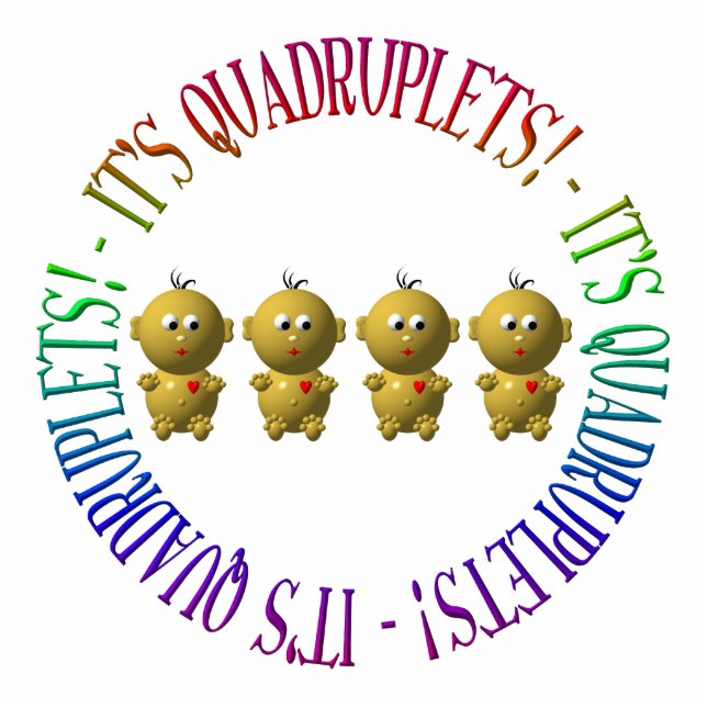 Photo Sculpture C'est des quadruplets ! (Devant)
