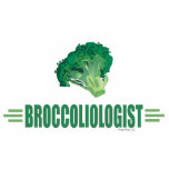 Photo Sculpture Funny Brocoli<br><div class="desc">BROCCOLIOLOGIST - Titre humoristique pour ceux qui aiment cultiver de beaux brocoli verts dans un jardin, manger des brocoli ou cuisine de grandes recettes de brocoli. Si vous aimez ce légume sain et à faible teneur en calories qui est rempli de vitamines et de minéraux nutritifs, ce drôle de design...</div>