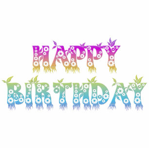 Photo Sculpture Joyeux anniversaire ( Flower font )