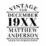 Photo Sculpture Personnalisé Vintage à la perfection<br><div class="desc">Personnalisé vintage vieilli à la perfection design pourrait être un grand cadeau pour vos amis ou membre de la famille,  ou vous pouvez l'utiliser vous-même.</div>