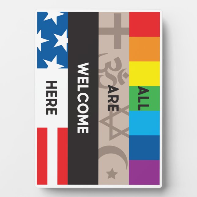 Photo Tous sont les bienvenus ici Plaque d'Easel 7x5 (Devant)