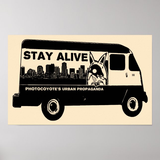 Photocoyote's STAY ALIVE Van Poster (Devant)