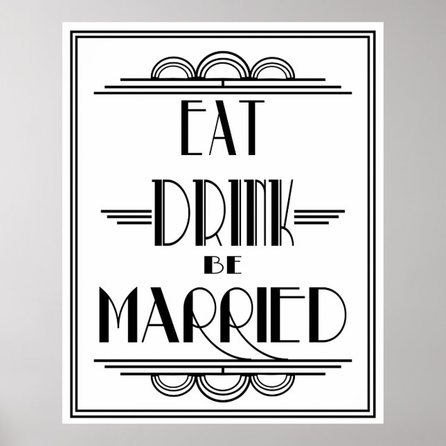 Photographie Art Déco Gatsby "Eat Drink be Married (Devant)