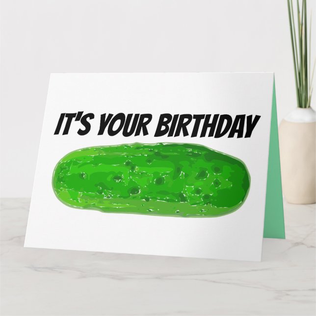 PICKLE CARTE D'ANNIVERSAIRE, GRANDE DILL Salutatio (Devant)