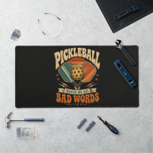 Pickleball Me Fait Dire Des Gros Mots