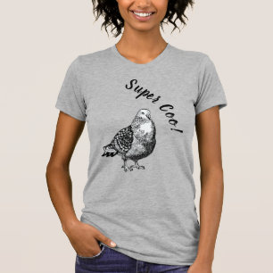Pigeon, super coo ! T-shirts