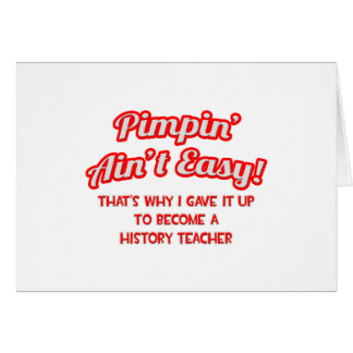 Pimpin' Ain't Easy .. Professeur d'histoire