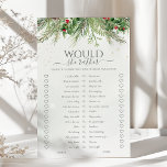 Pine D'Hiver Plairait-Elle À Fête des mariées Jeu<br><div class="desc">Faites rire vos invités et devinez avec ce jeu de douche nuptiale amusant et interactif "Will She Plutôt". Doté d'un design hivernal enchanteur avec des branches de pins et des baies, ce jeu fera divertir tout le monde en essayant de prédire les préférences des futurs mariés. C'est une activité légère...</div>