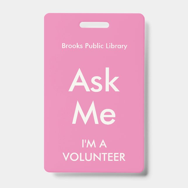 Pink Ask Me Badge pour les bénévoles (Avant)