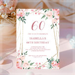 Pink Blush Floral 60e anniversaire Invitation<br><div class="desc">Vous cherchez une belle et élégante invitation d'anniversaire? Découvrez notre invitation à la floraison rose vif avec un cadre géométrique or magnifique! Cette invitation personnalisable est parfaite pour toute célébration d'anniversaire, qu'il s'agisse d'une douce 16, 30ème ou 60ème. Les délicates fleurs roses apportent une touche de féminité, tandis que le...</div>