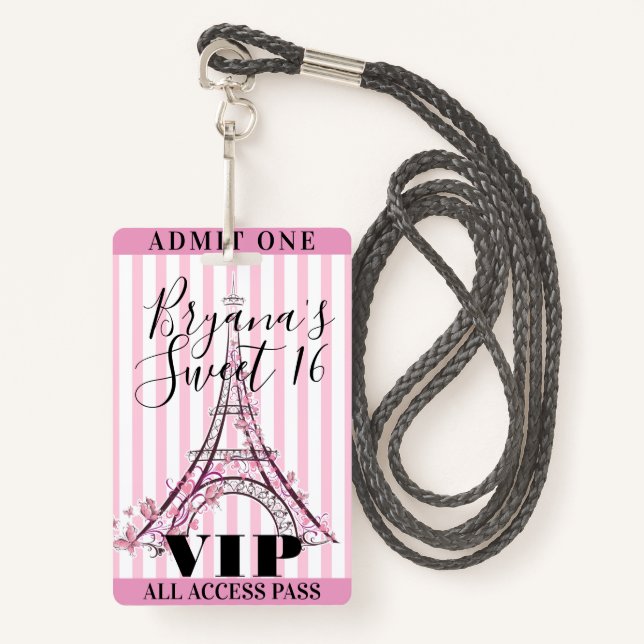 Pink Eiffel Tower Sweet 16 Party VIP Pass Badge (Devant avec lanière)