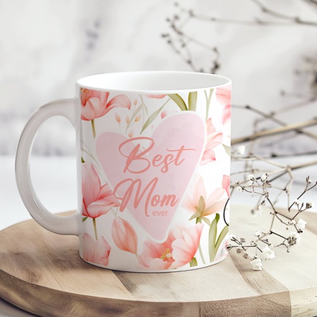 Pink Floral Best Mom Ever Mothers Day Coffee Mug (Créateur téléchargé)