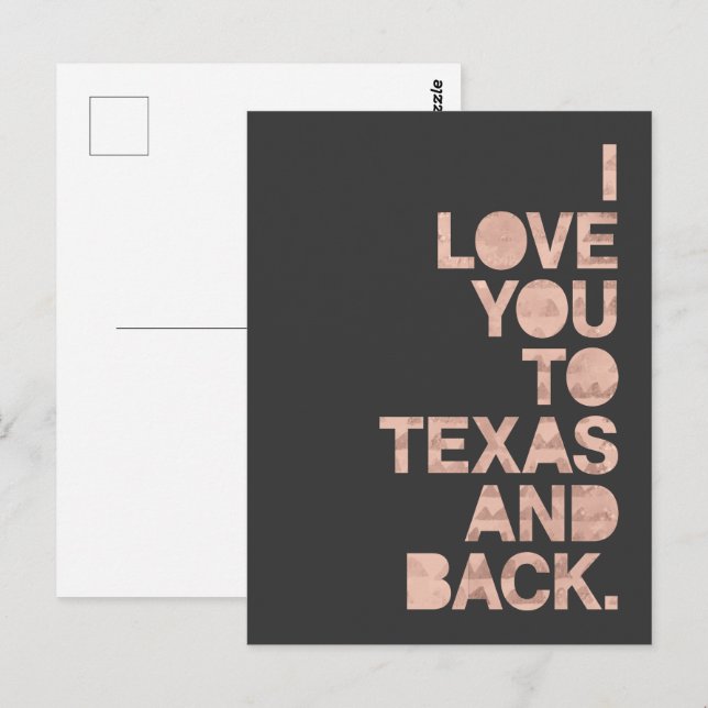Pink Grey Love You To Texas and Back Carte postale (Devant / Derrière)