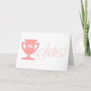 Pink Numéro Un Soeur Trophée Bonne Carte Anniversa