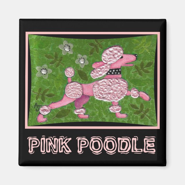 PINK POODLE PARADE - Aimant de caniche ludique (Devant)