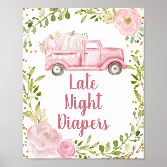 Pink Pumpkin Truck Late Night Diapers Sign Poster (Devant)