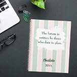 Pink sage green inspirational quote writing 2026<br><div class="desc">Blush pink and sage green stripes with a white brush stroke. Inspiratiional,  motivational Quote:  The future is written by those who dare to plan.  Personalize and add your name and a year.</div>