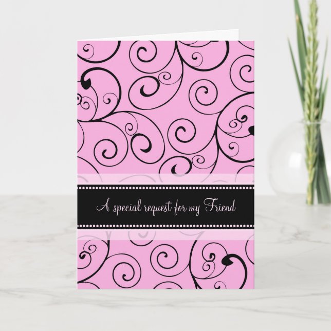 Pink Swirls Friend Maid of Honor Invitation Card (Devant)
