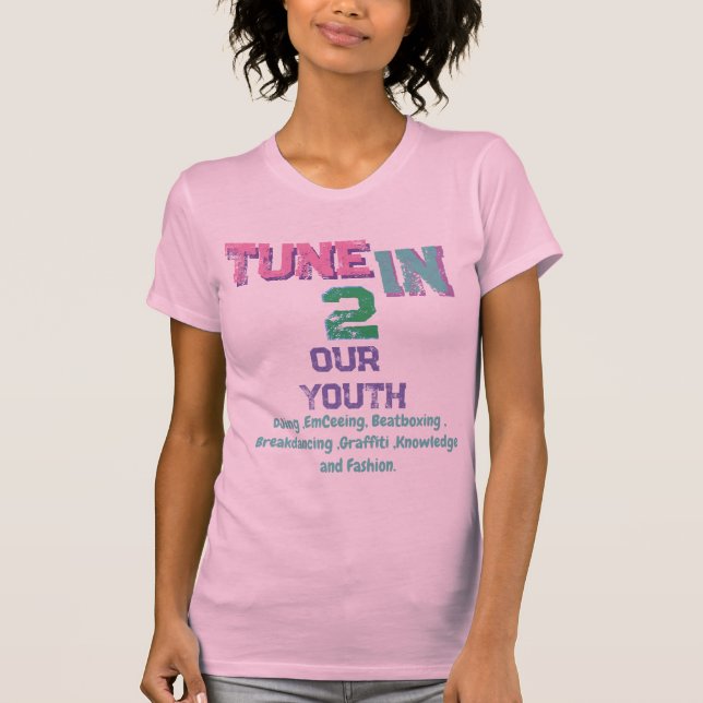 Pink Tune In, Faire Hip-Hop Super T-Shirt (Devant)