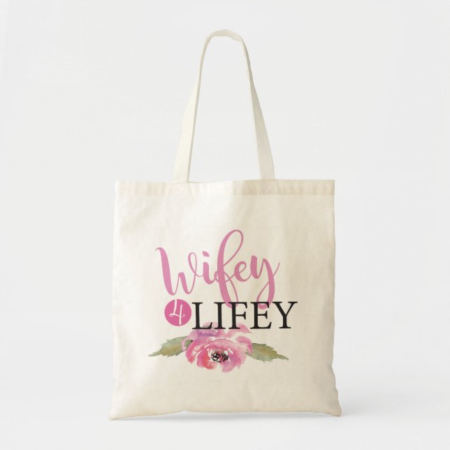 Pink Wifey 4 Lifey Bride Floral Sac fourre-tout ar (Devant)