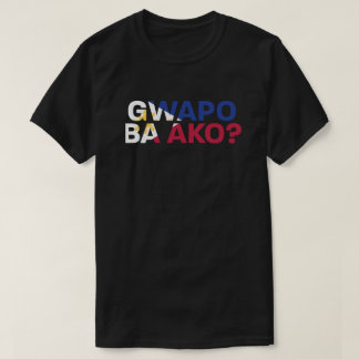 PinoyDesigns "Suis-je beau?" T-Shirt