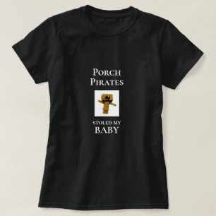PIRATES PORCH DE NOUVELLE Drôle STOLED MON T-shirt