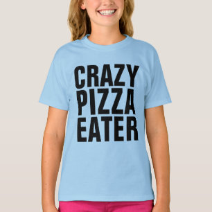 PIZZA CRAZY EATER T-shirts pour filles