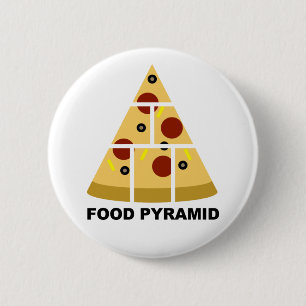 Pizza Food Pyramid Funny Button Badge Pin