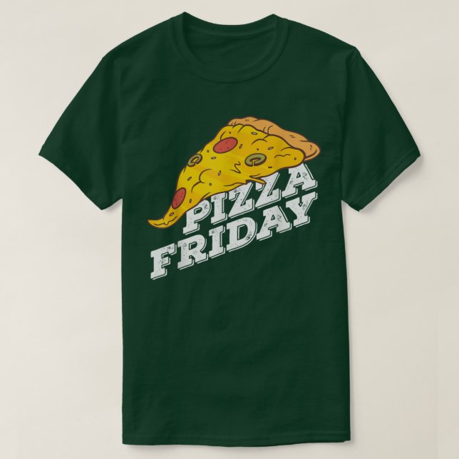 Pizza Friday Pizza lover T-Shirt (Design devant)