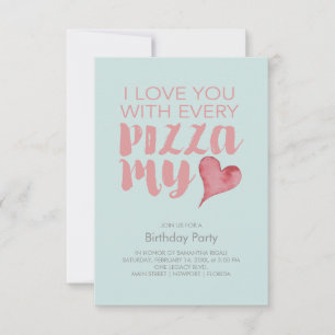Pizza My Heart Anniversaire