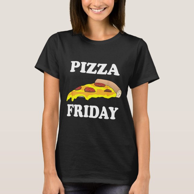 Pizza vendredi - T-shirt drôle (Devant)