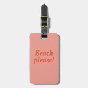 Plage s'il vous plaît - étiquette bagage