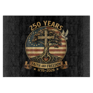 Planche À Découper 250 Ans de Foi et de Liberté Chrétienne USA 250e A