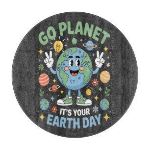 Planche À Découper Allez planète c'est votre jour de la Terre