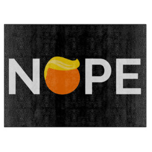 Planche À Découper Anti-Trump - Édition Nope