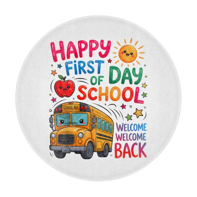 Planche À Découper Bienvenue à l'école, bonne première journée  (Devant)