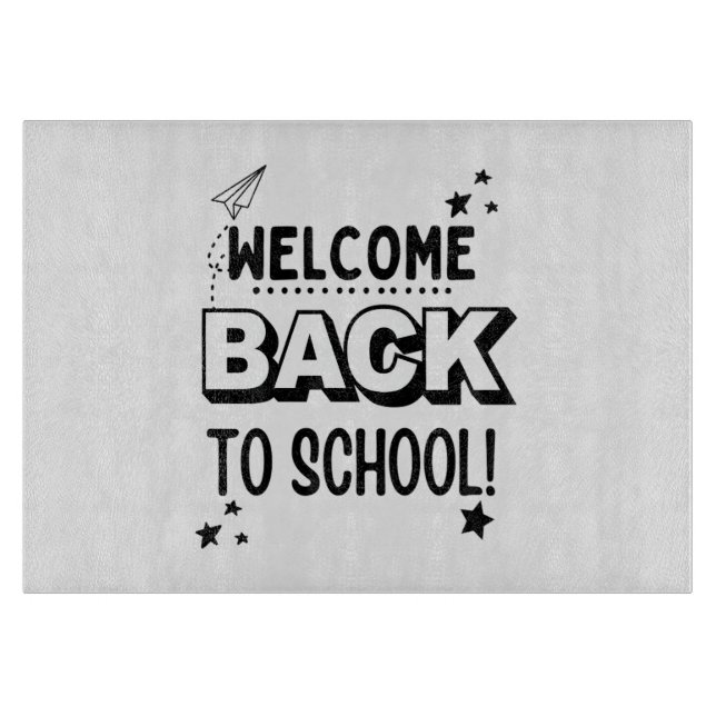 Planche À Découper Bienvenue au retour à l'école ! (Devant)