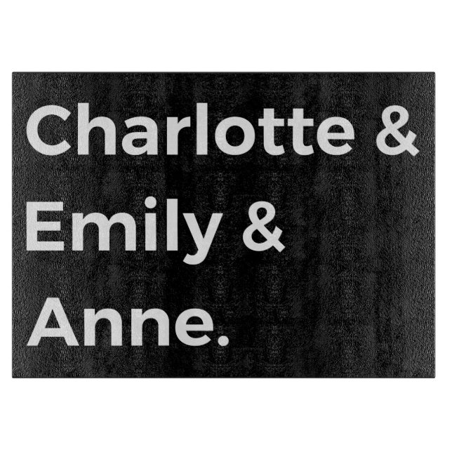 Planche À Découper Brontë Sisters I - Charlotte & Emily & Anne (Devant)