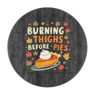 Planche À Découper Brûler les cuisses avant les tartes Thanksgiving F