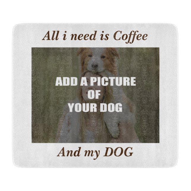 Planche À Découper Café et mon Oreiller de chien (Devant)
