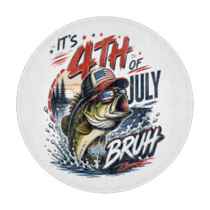 Planche À Découper C'est la pêche aux basses brutes du 4 juillet